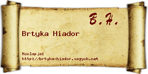 Brtyka Hiador névjegykártya